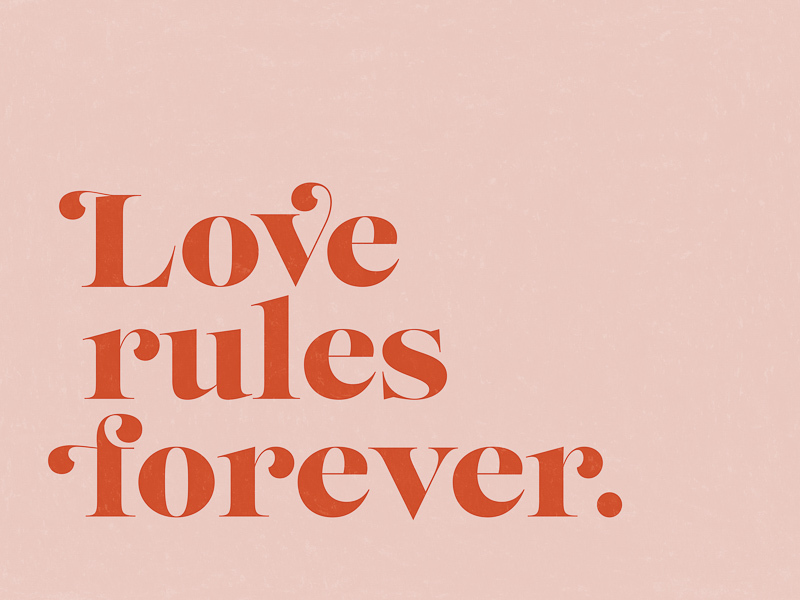 Love Rules Poster