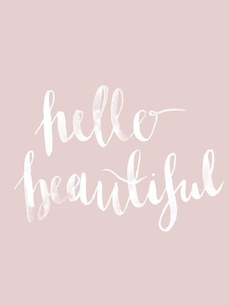 Hello Beautiful Blush Poster