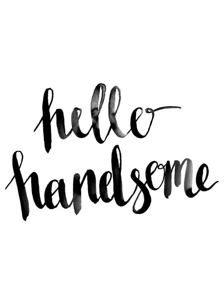 Hello Handsome Script Poster